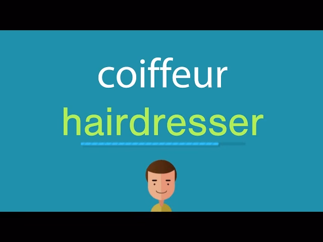Comment faire une traduction automatique de coiffeur ?